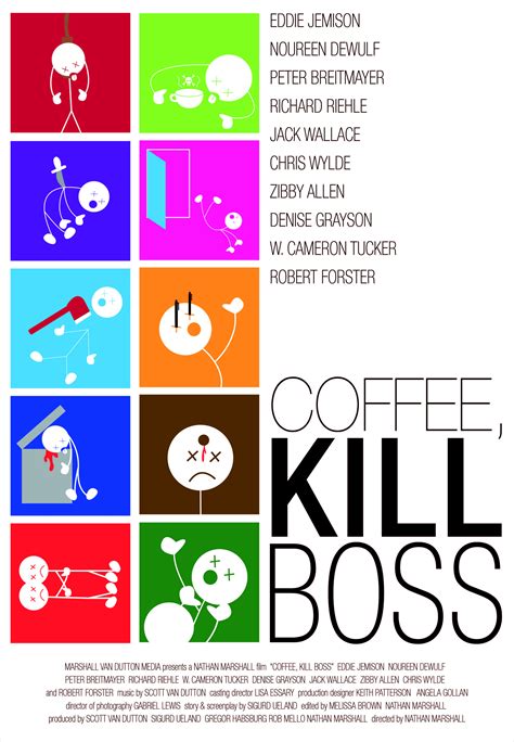 Coffee, Kill Boss Movie